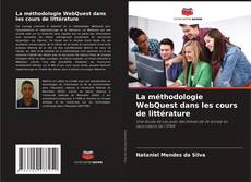 Copertina di La méthodologie WebQuest dans les cours de littérature