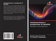 Обложка Autolesionismo e produzione di identità