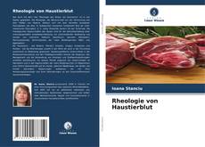 Rheologie von Haustierblut kitap kapağı