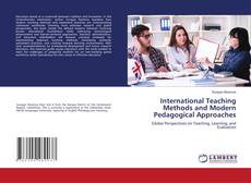 Couverture de International Teaching Methods and Modern Pedagogical Approaches