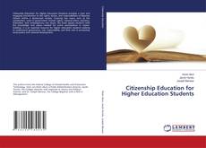 Couverture de Citizenship Education for Higher Education Students