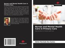 Bookcover of Nurses and Mental Health Care in Primary Care