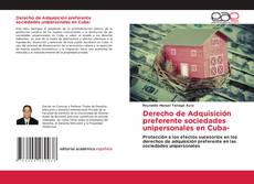 Copertina di Derecho de Adquisición preferente sociedades unipersonales en Cuba-