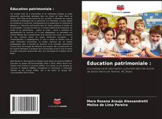 Bookcover of Éducation patrimoniale :