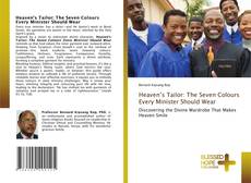 Bookcover of Heaven’s Tailor: The Seven Colours Every Minister Should Wear