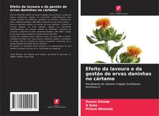 Capa do livro de Efeito da lavoura e da gestão de ervas daninhas no cártamo 
