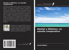 Hamlet y Oblómov: un estudio comparativo的封面
