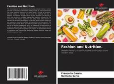 Borítókép a  Fashion and Nutrition. - hoz