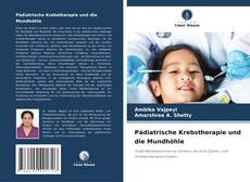 Pädiatrische Krebstherapie und die Mundhöhle的封面