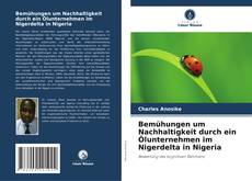 Buchcover von Bemühungen um Nachhaltigkeit durch ein Ölunternehmen im Nigerdelta in Nigeria