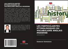 Обложка LES PARTICULARITÉS ETYMOLOGIQUES DU VOCABULAIRE ANGLAIS MODERNE