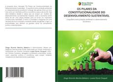 Buchcover von OS PILARES DA CONSTITUCIONALIDADE DO DESENVOLVIMENTO SUSTENTÁVEL