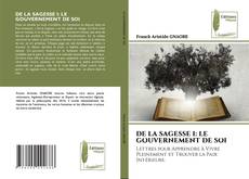 DE LA SAGESSE I: LE GOUVERNEMENT DE SOI的封面
