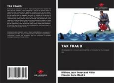 Borítókép a  TAX FRAUD - hoz