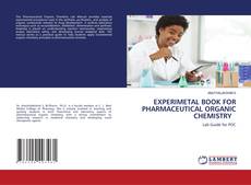 Borítókép a  EXPERIMETAL BOOK FOR PHARMACEUTICAL ORGANIC CHEMISTRY - hoz