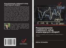 Capa do livro de Pozycjonowanie rządowych usług wspierających eksport 