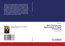 Couverture de Okra Science and Applications in Food Processing