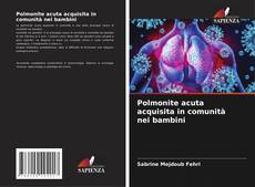 Bookcover of Polmonite acuta acquisita in comunità nei bambini