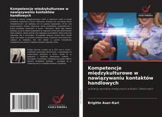 Portada del libro de Kompetencje międzykulturowe w nawiązywaniu kontaktów handlowych