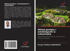 Capa do livro de Wkład geodety i ortofotografii w urbanistykę 