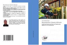 Обложка Reconstruire l’Avenir Africain