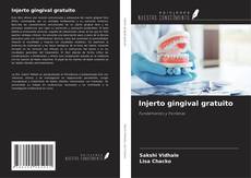 Copertina di Injerto gingival gratuito