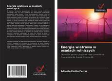 Couverture de Energia wiatrowa w osadach rolniczych