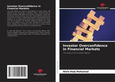 Обложка Investor Overconfidence in Financial Markets