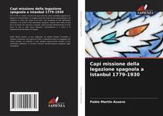 Portada del libro de Capi missione della legazione spagnola a Istanbul 1779-1930