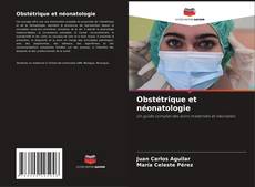 Bookcover of Obstétrique et néonatologie