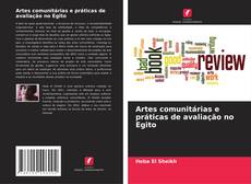 Portada del libro de Artes comunitárias e práticas de avaliação no Egito