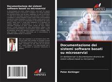 Обложка Documentazione dei sistemi software basati su microservizi
