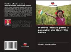 Bookcover of Diarrhée infantile parmi la population des bidonvilles indiens