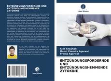 Bookcover of ENTZÜNDUNGSFÖRDERNDE UND ENTZÜNDUNGSHEMMENDE ZYTOKINE