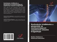 Couverture de Dysfunkcja śródbłonka u pacjentów ze zesztywniającym zapaleniem stawów kręgosłupa