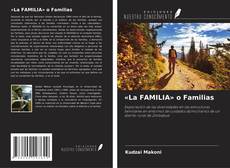 «La FAMILIA» o Familias的封面