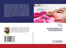 Capa do livro de BIOMATERIALS IN ORTHODONTICS 