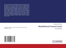 Bookcover of Maxillofacial Trauma Score