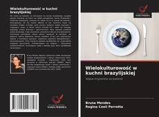 Capa do livro de Wielokulturowość w kuchni brazylijskiej 