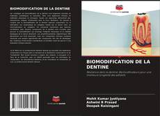 Обложка BIOMODIFICATION DE LA DENTINE