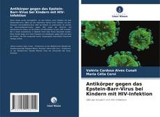 Обложка Antikörper gegen das Epstein-Barr-Virus bei Kindern mit HIV-Infektion