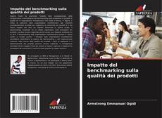 Buchcover von Impatto del benchmarking sulla qualità dei prodotti