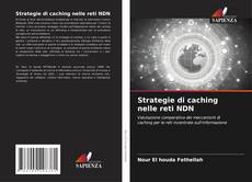 Portada del libro de Strategie di caching nelle reti NDN