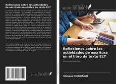 Buchcover von Reflexiones sobre las actividades de escritura en el libro de texto ELT