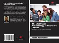 Bookcover of The WebQuest Methodology in Literature Classes