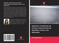 Portada del libro de Aspectos económicos do turismo internacional da República Checa e da Alemanha
