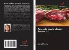 Buchcover von Reologia krwi zwierząt domowych