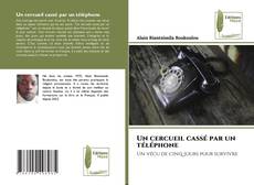 Обложка Un cercueil cassé par un téléphone