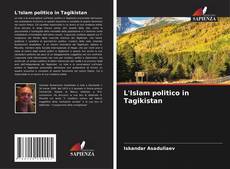 Bookcover of L'Islam politico in Tagikistan