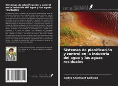 Sistemas de planificación y control en la industria del agua y las aguas residuales的封面